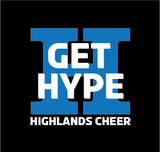 Highlands Cheer GET HYPE Apparel (solid H design)