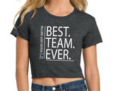 Highlands Dance Best Team Ever Crop T-shirt