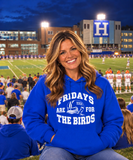Highlands Hoodies - Fridays are for the Birds
