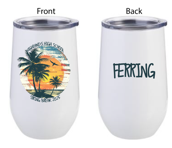 2025 Spring Break Wine Tumbler